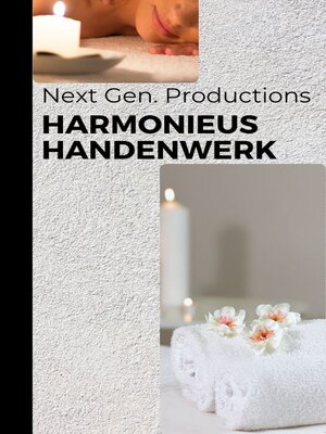 cover image of Harmonieus Handenwerk--Massageboek--Massage Kennis boekje